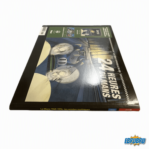 Le Mans 1949-1974 les années mythiques OUEST FRANCE