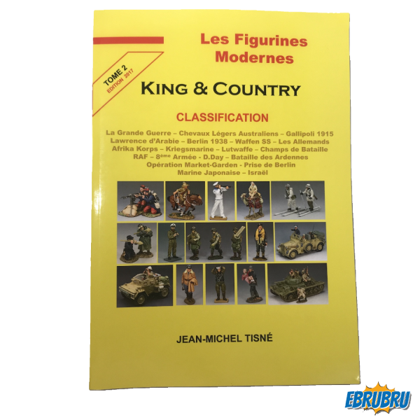 Livre Les figurines modernes KING an Country J.M Tisné