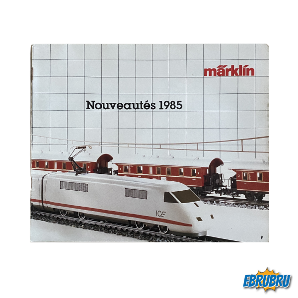 Catalogue Nouveautés MARKLIN Année 1985