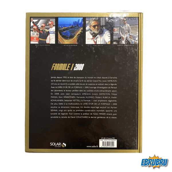 Formule 1 2008 Livre d'or SOLAR EDITIONS