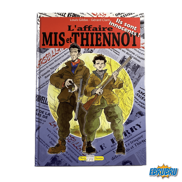L'affaire Mis et Thiennot